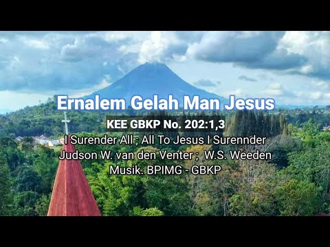 Ernalem Gelah Man Jesus - KEE GBKP 202:1,3 (Karaoke)
