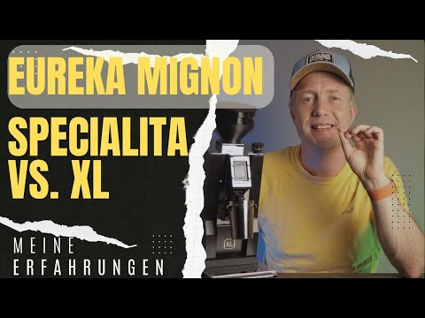 ESPRESSOMÜHLEN VERGLEICH Eureka Mignon XL vs. Specialita
