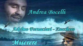 Andrea Bocelli &amp; Zucchero - Miserere