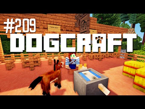 Mesa and Savannah | Dogcraft (Ep.209)