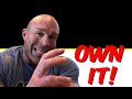 If You Make A Choice, Take Responsibility and OWN IT! [Training Motivation]