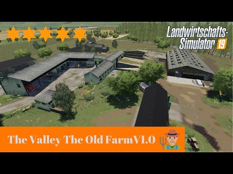 LS19 Mapvorstellung II The Valley The Old Farm V1.0