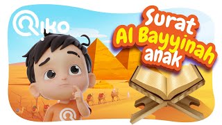 Download lagu Murotal Surat Al Bayyinah - Riko The Series (Qur'an Recitation for Kids) mp3