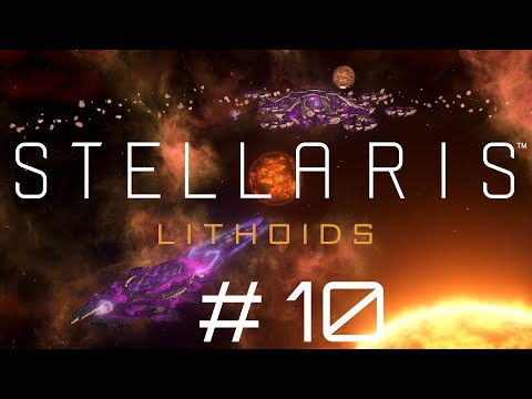 Stellaris Lithoids, cz.10