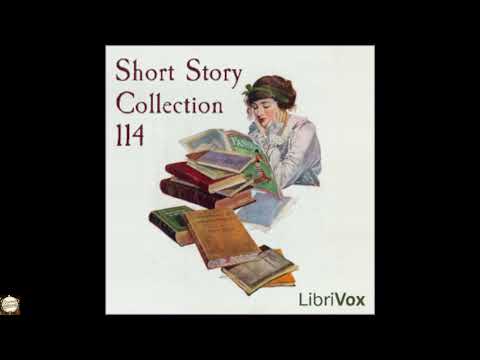 Short Story Collection 114 by Various — free full audiobook