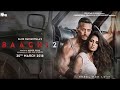 Baaghi 2 FULL Movie 2018 FULL ACTION Hd 720p Brr Tiger Sharof Disha Patani
