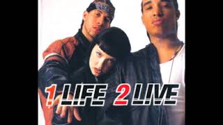 1 Life 2 Live - 1 Life 2 Live [Unreleased, 2000]