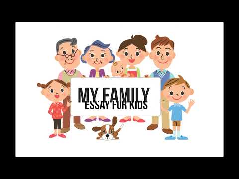 My Family - Essay for Kids in English