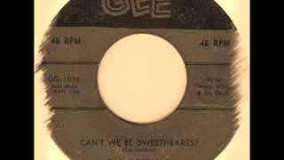The Cleftones - Can't We Be Sweethearts