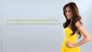 Kahit Na - Toni Gonzaga - Lyrics [HD]