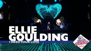 Ellie Gouding - &#39;I Need Your Love&#39; (Live At Capital&#39;s Jingle Bell Ball 2016)