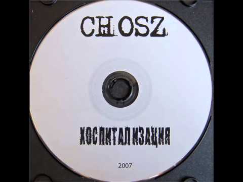 CHOSZ - “Блато”