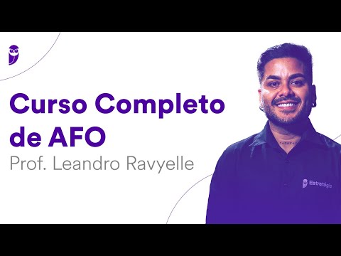 Curso Completo de AFO - Prof. Leandro Ravyelle