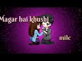 To Kya Hua Juda Hue Whatsapp Status Phir Mulaaqat Song Whatsapp Status