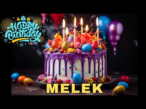 Happy Birthday Melek, Birthday Wishes, Birthday Song, WhatsApp Status, Today, hbd