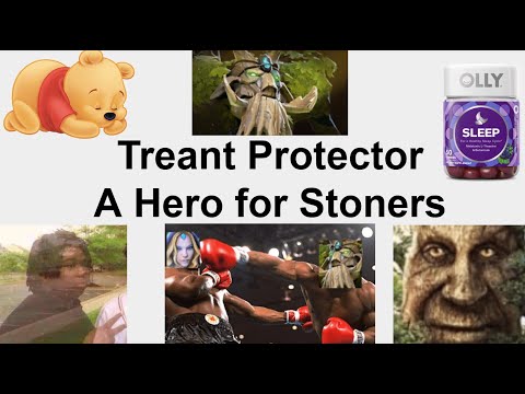 Treant Protector: A Hero for Stoners