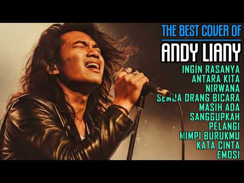 Andy Liany Best of the Best Cover Rock | Kumpulan Lagu Kenangan 80an