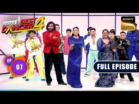 India's Best Dancer S4 | Grand Premiere | Ep 7 | Full Episode | 3 Aug 2024
