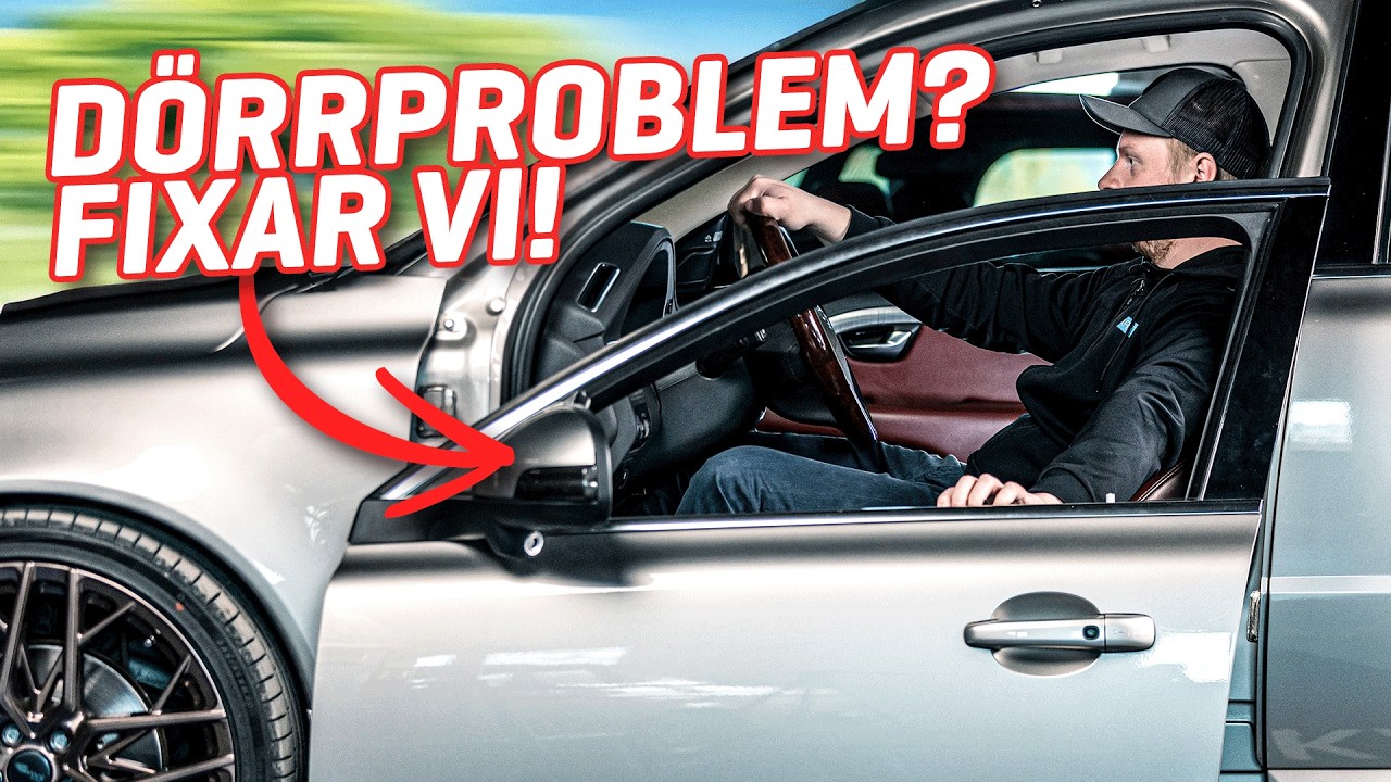 Så fixar du glappande dörrar på Volvo V70, XC70 och S80 – på nolltid!