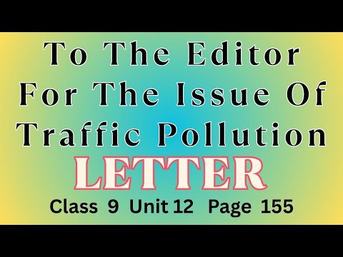 Leserbrief zum Thema Verkehrsverschmutzung | Einheit 12 S. 155 Klasse 9 | NBF 2025 FGEIs