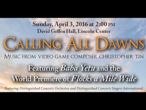 DCINY Presents CALLING ALL DAWNS: The Music of Videogame Composer Christopher Tin