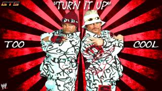 2004: Too Cool - WWE Theme Song - &quot;Turn It Up&quot; [Download] [HD]