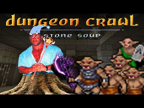 Dungeon Crawl: Stone Soup - Part 1 / Millions Must Die for my Greed
