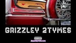 Tee Grizzley - Grizzley 2Tymes Ft. Finesse2Tymes (Reaction)