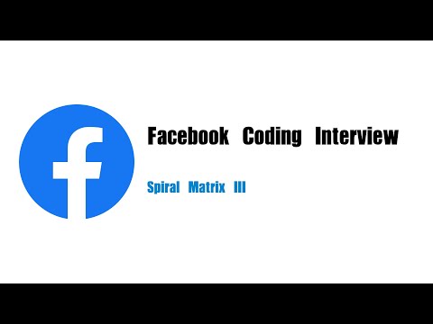 Facebook Coding Interview Question | Leetcode 885 | Spiral Matrix III
