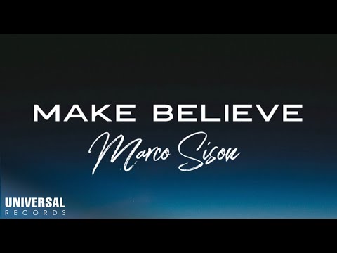 Marco Sison - Make Believe (Official Lyric Video)