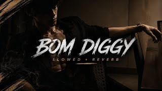 Download lagu Bom Diggy (slowed reverb) - @LofiOutt  mp3