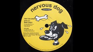 That Kid Chris - Acid On My Mind Nervous Dog records 1995