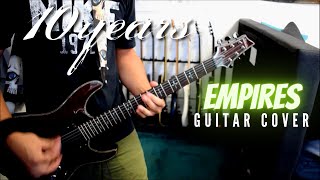 10 Years - Empires (Guitar Cover)