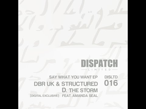 DBR UK & Structured - The Storm ft. Amanda Seal - DISLTD016 - OUT NOW