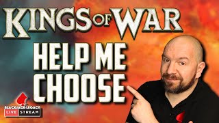 HELP ME Choose a KINGS OF WAR Army for 2024 - Monday Night Live