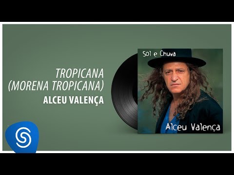 Alceu Valença - Pot Pourri: Tropicana/ Numa Sala de Reboco (Sol e Chuva) [Áudio Oficial]