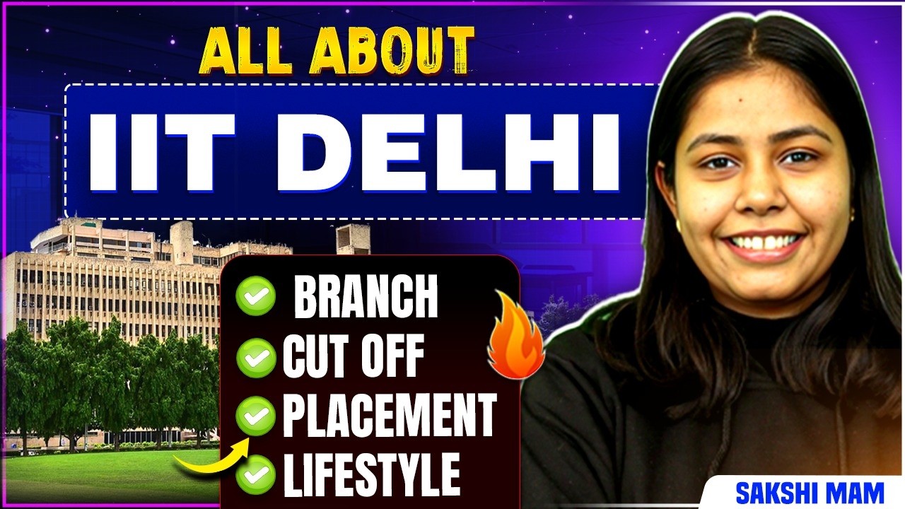 All About IIT Delhi M.Tech | Cutoff, Branches, Placement & Admission Guide
