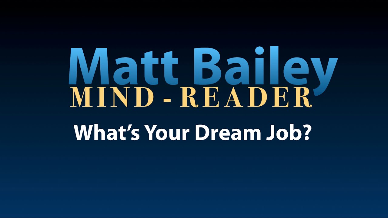Promotional video thumbnail 1 for Matt Bailey: Mind-Reader