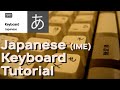 Japanese IME Tutorial Settings