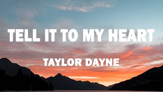 Taylor Dayne - Tell It To My Heart (Lyrics)