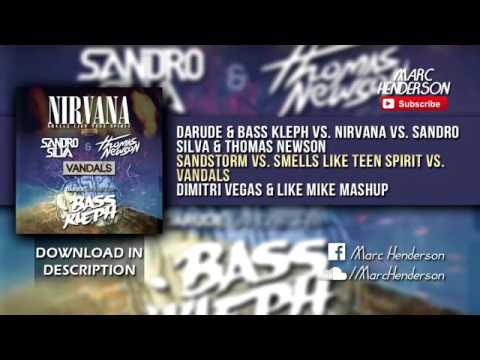 Darude vs Nirvana   Sandstorm vs Smells Like Teen Spirit vs Vandals DV  LM Mashup