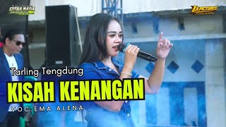 Download lagu KISAH KENANGAN VERSI TENGDUNG // CITRA NADA LIVE DESA KARANG MEKAR // KEC.KARANG SEMBUNG-KAB.CIREBON mp3