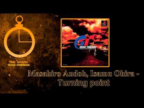 [GT1 JP Soundtrack] Masahiro Andoh - Turning point