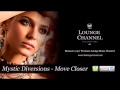 Mystic Diversions - Move Closer 