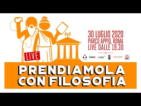 Prendiamola con Filosofia - LIVE 30 Luglio