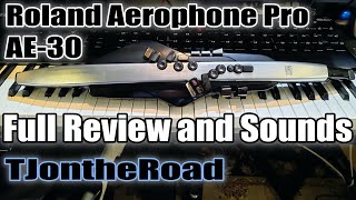 Video thumbnail for Roland Aerophone Pro AE 30 Full Review and Sounds by TJontheRoad