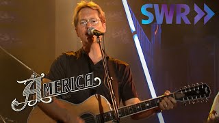 America - Sister Golden Hair (Ohne Filter Extra, September 17, 1999)