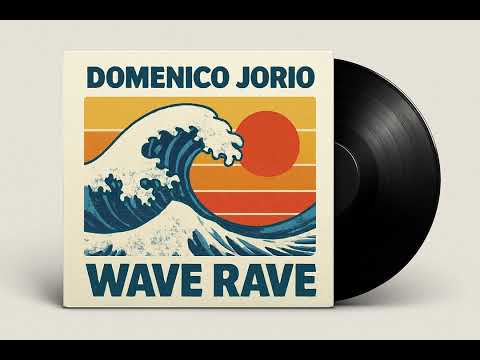 Domenico Jorio - Wave Rave