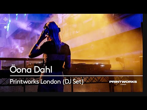 Öona Dahl | Live from Anjunadeep x Printworks London 2019 (Official HD Set)