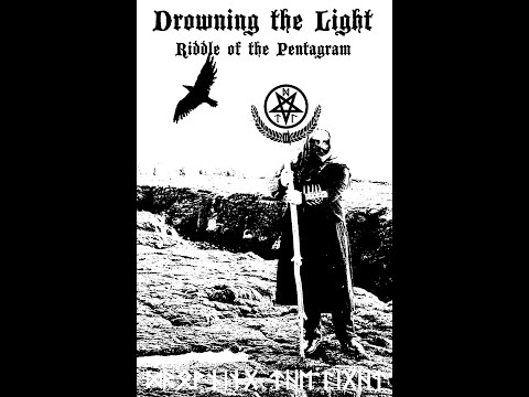 Drowning the Light - Riddle of the Pentagram (full demo - 2016)